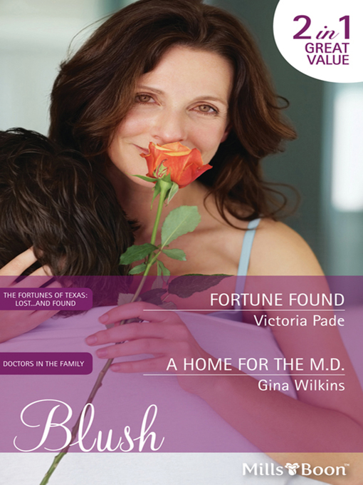 Title details for Fortune Found/A Home For the M.D. by Gina Wilkins - Wait list